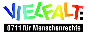Vielfalt: 0711 für Menschenrechte