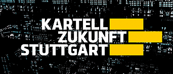 Kartell Zukunft Stuttgart