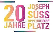 20 Jahre Joseph-Süß-Oppenheimer-Platz